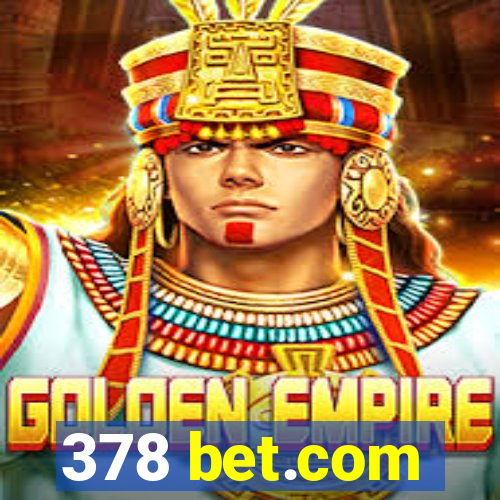 378 bet.com